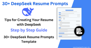 30+ Best DeepSeek Resume Prompts To Get Your Dream Job