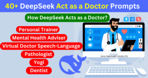 DeepSeek Act as a Doctor Prompts [Copy & Paste]